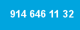 914 646 11 32